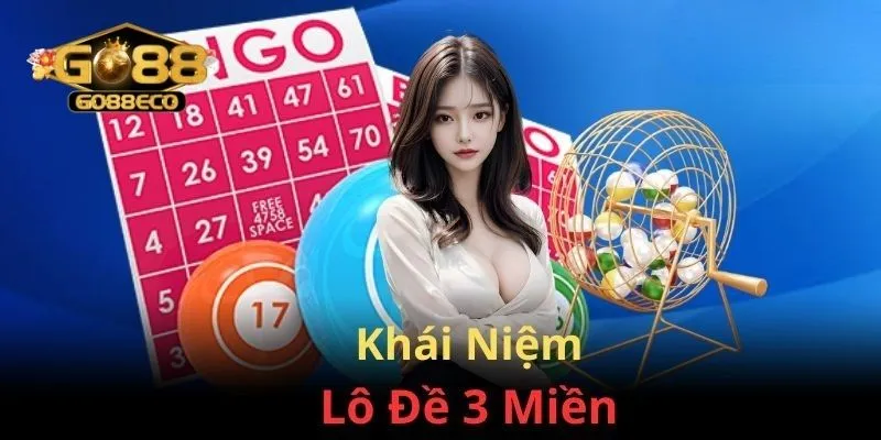 Hiểu rõ về cách chơi cá cược lô đề 3 miền tại GO88 Club