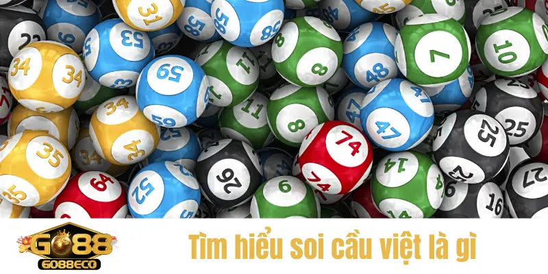 Tìm hiểu soi cầu việt là gì